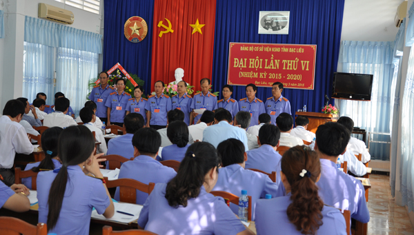 Đại hội Đảng bộ lần thứ VI nhiệm kỳ 2015-2020 của Viện kiểm sát nhân dân tỉnh Bạc Liêu