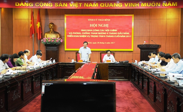 Hội nghị giao ban công tác nội chính và phòng, chống tham nhũng 6 tháng đầu năm 2017 tỉnh Thái Bình