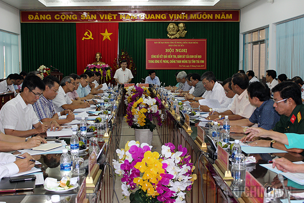 Đoàn công tác số 6 của Ban Chỉ đạo Trung ương về phòng, chống tham nhũng công bố kết quả kiểm tra, giám sát công tác phòng, chống tham nhũng tại tỉnh Trà Vinh