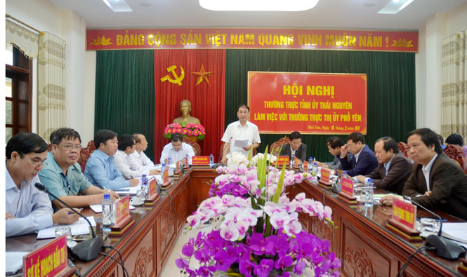 Thường trực Tỉnh ủy Thái Nguyên làm việc với Thường trực Thị ủy Phổ Yên về xây dựng hệ thống chính trị vững mạnh 