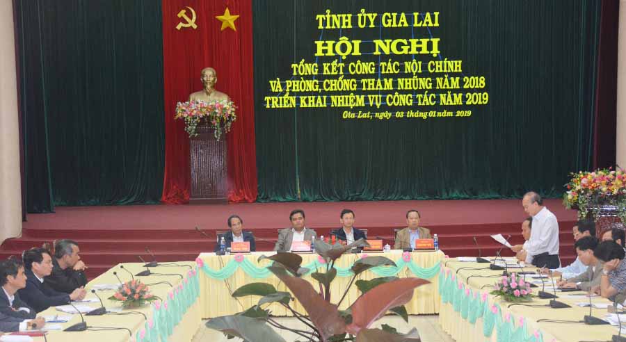 Hội nghị tổng kết công tác nội chính và phòng, chống tham nhũng năm 2018, triển khai nhiệm vụ năm 2019 tỉnh Gia Lai