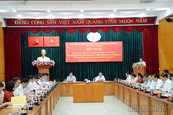 Đoàn công tác số 3 của Ban Chỉ đạo Trung ương về phòng, chống tham nhũng công bố kết quả kiểm tra thu hồi tài sản tham nhũng tại TP.Hồ Chí Minh