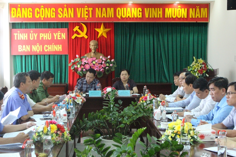 Ban Nội chính Tỉnh ủy Phú yên làm việc với các cơ quan tố tụng tỉnh đôn đốc xử lý các vụ việc tiêc cực, tham nhũng 