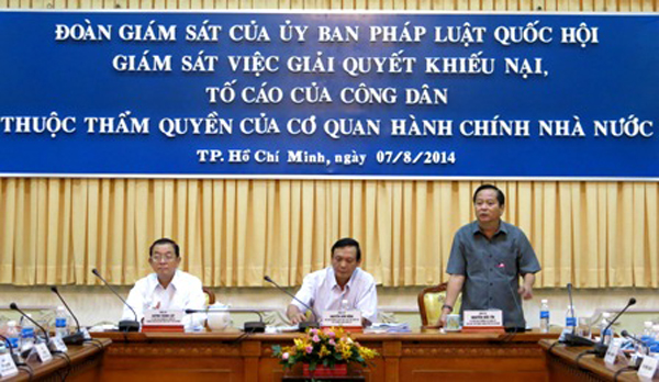 Ủy ban Pháp luật Quốc hội làm việc với UBND Thành phố Hồ Chí Minh về tình hình giải quyết khiếu nại, tố cáo của công dân thuộc thẩm quyền của cơ quan hành chính Nhà nước (tháng 8-2014)