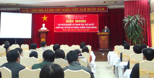 Thanh tra tỉnh Quảng Ngãi tổ chức Hội nghị tập huấn nghiệp vụ thanh tra, giải quyết khiếu nại, tố cáo và phòng, chống tham nhũng