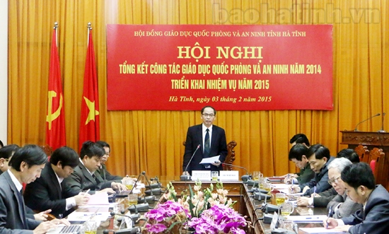 Hội nghị tổng kết hoạt động năm 2014, triển khai nhiệm vụ 2015 của Hội đồng Giáo dục quốc phòng - an ninh tỉnh Hà Tĩnh 