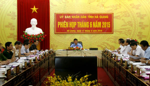 UBND tỉnh Hà Giang họp phiên thường kỳ tháng 6-2015