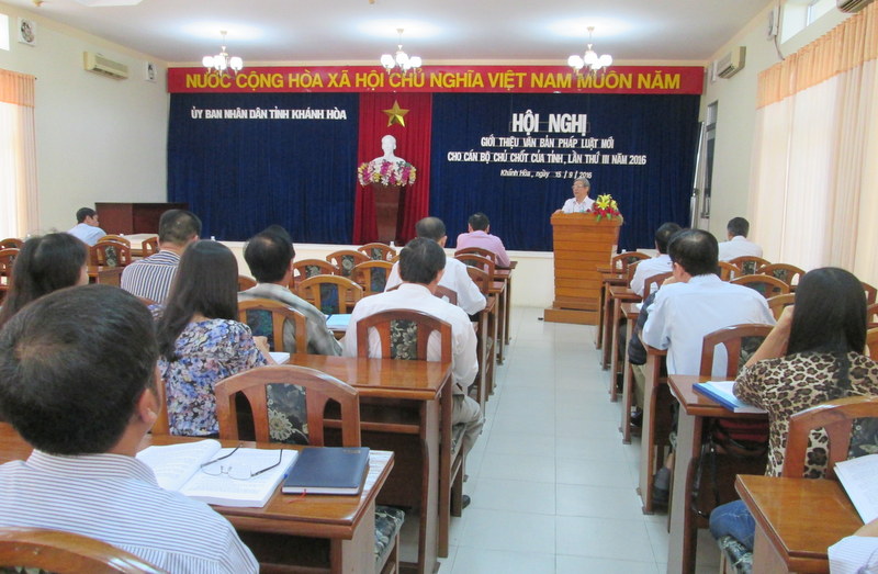 Hội nghị giới thiệu văn bản pháp luật mới cho đội ngũ cán bộ chủ chốt tỉnh Khánh Hòa