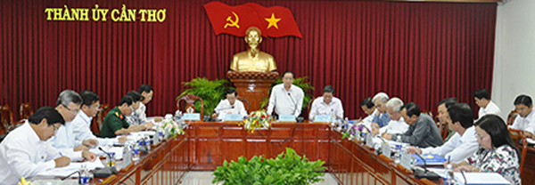 Hội nghị Ban Thường vụ Thành ủy Cần Thơ