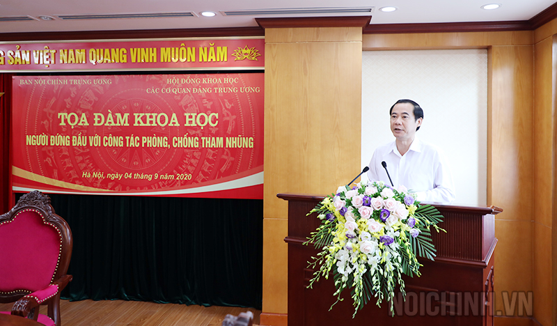 Đồng chí Nguyễn Thái Học, Phó trưởng Ban Nội chính Trung ương, Chủ tịch Hội đồng khoa học Ban Nội chính Trung ương phát biểu khai mạc Tọa đàm