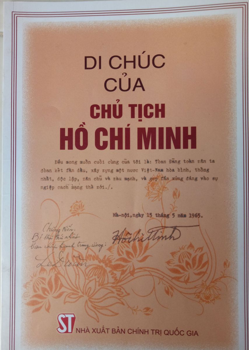 Di chúc của Chủ tịch Hồ Chí Minh đến nay vẫn còn nguyên giá trị
