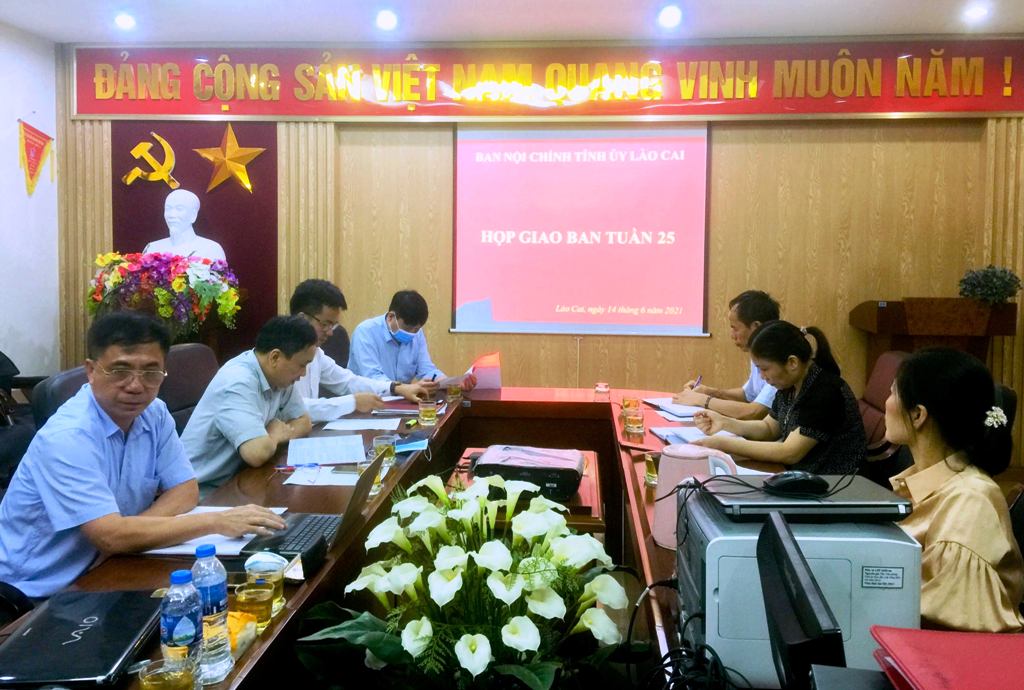 Ban Nội chính Tỉnh ủy Lào Cai họp giao ban tuần 25