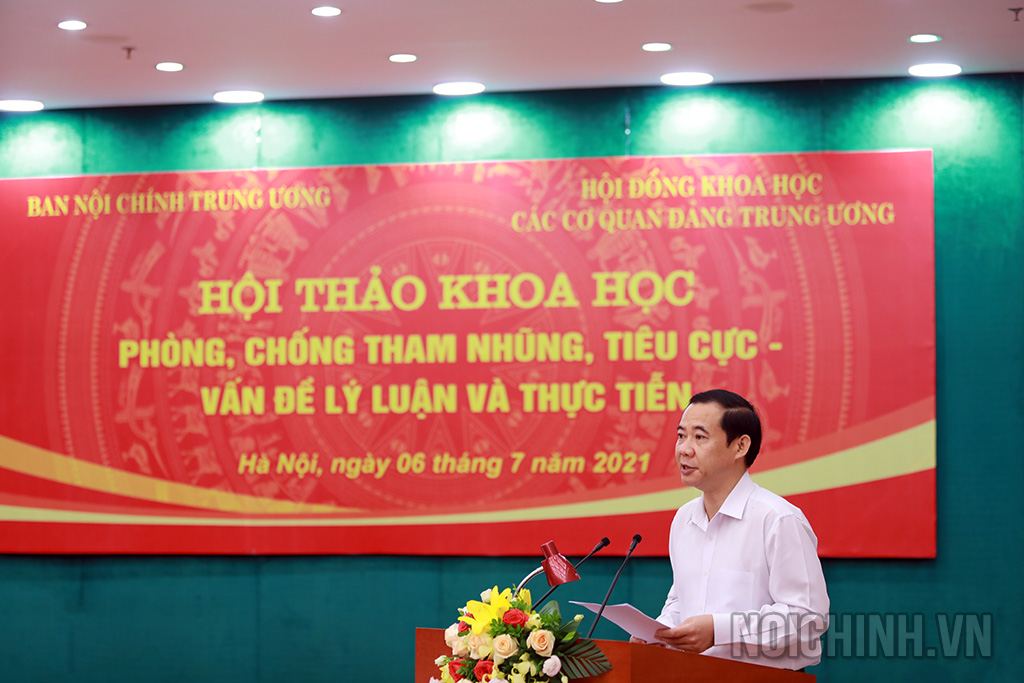 Đồng chí Nguyễn Thái Học, Phó trưởng Ban, Chủ tịch Hội đồng Khoa học Ban Nội chính Trung ương khai mạc Hội thảo
