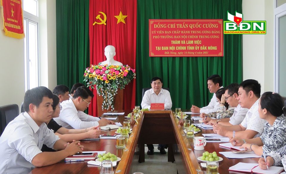 Đồng chí Trần Quốc Cường, Ủy viên Trung ương Đảng, Phó trưởng Ban Nội chính Trung ương làm việc với Ban Nội chính Tỉnh ủy Đắk Nông