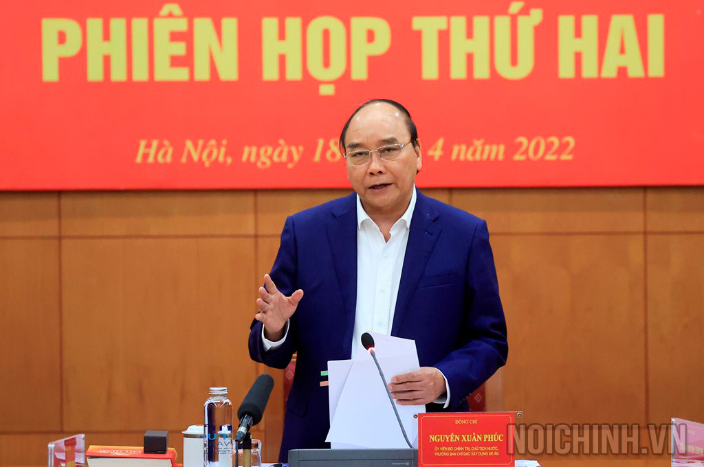 Đồng chí Nguyễn Xuân Phúc, Ủy viên Bộ Chính trị, Chủ tịch nước, Trưởng Ban Chỉ đạo xây dựng Đề án phát biểu kết luận