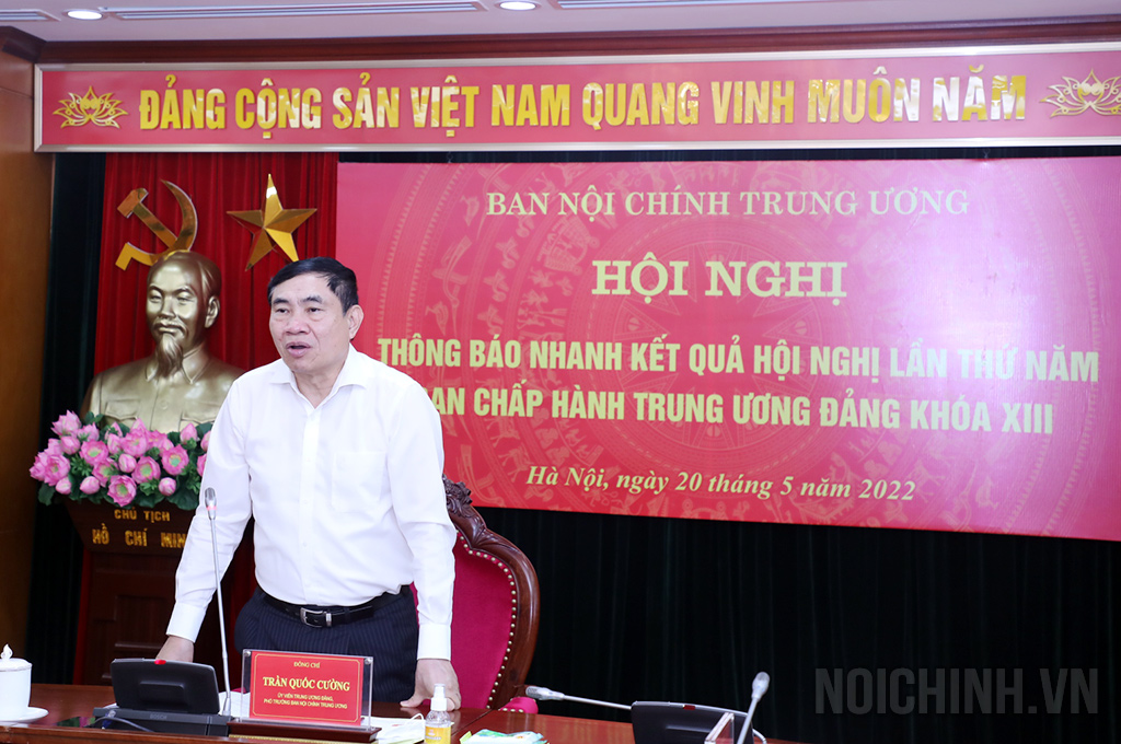 Đồng chí Trần Quốc Cường, Ủy viên Trung ương Đảng, Phó Trưởng Ban Nội chính Trung ương thông báo nhanh kết quả Hội nghị Trung ương 5  (khóa XIII)