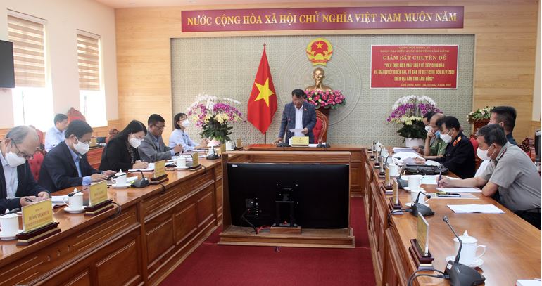 Đoàn Đại biểu Quốc hội tỉnh Lâm Đồng tiếp tục giám sát chuyên đề việc thực hiện pháp luật về tiếp công dân và giải quyết khiếu nại, tố cáo