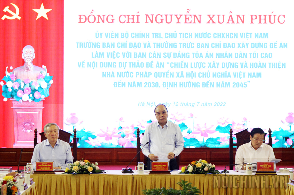 Đồng chí Nguyễn Xuân Phúc, Ủy viên Bộ Chính trị, Chủ tịch nước, Trưởng Ban Chỉ đạo xây dựng Đề án 