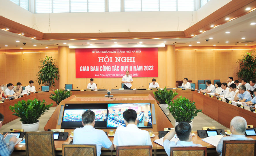 Hội nghị giao ban công tác quý II-2022 của UBND thành phố Hà Nội 