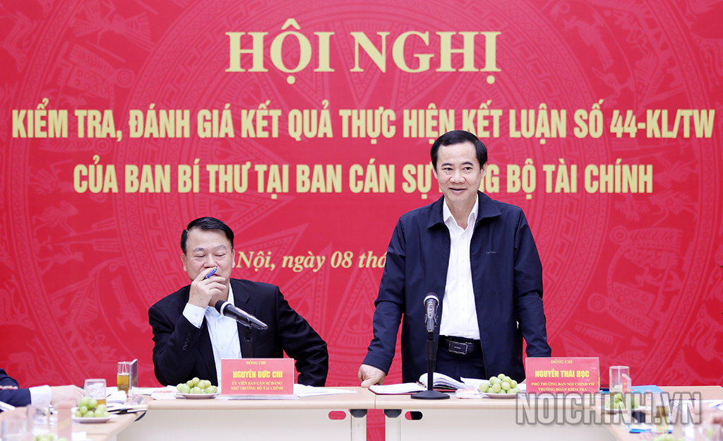 Đồng chí Nguyễn Thái Học, Phó trưởng Ban Nội chính Trung ương, Trưởng Đoàn kiểm tra kết luận Hội nghị