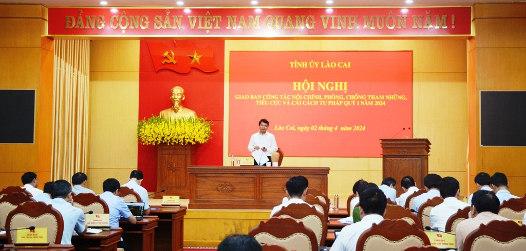 Hội nghị giao ban công tác nội chính, phòng, chống tham nhũng, tiêu cực và cải cách tư pháp tỉnh Lào Cai quý I/2024